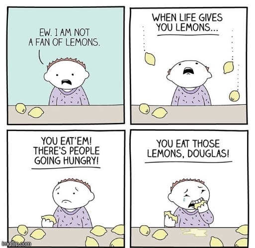 Lemon eating | image tagged in comics/cartoons,comics,comic,eating,lemons,lemon | made w/ Imgflip meme maker