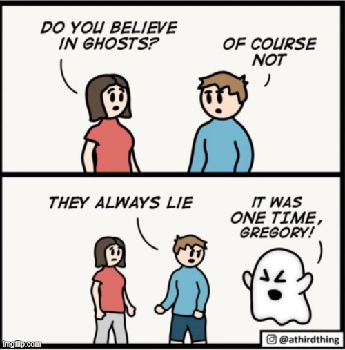 image tagged in comics,ghost,ghosts | made w/ Imgflip meme maker