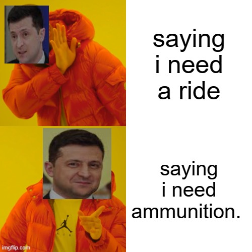 mmmm ammo | saying i need a ride; saying i need ammunition. | image tagged in memes,drake hotline bling | made w/ Imgflip meme maker