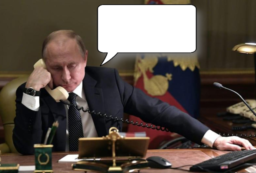 High Quality Putin call Blank Meme Template