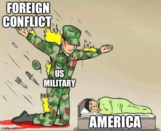 Thank You | FOREIGN CONFLICT; US MILITARY; AMERICA | image tagged in soldier protecting sleeping child | made w/ Imgflip meme maker