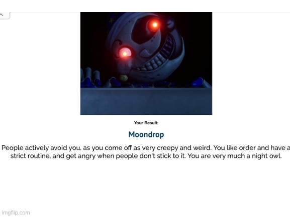 Yay I got moon drop :) | image tagged in fnaf | made w/ Imgflip meme maker