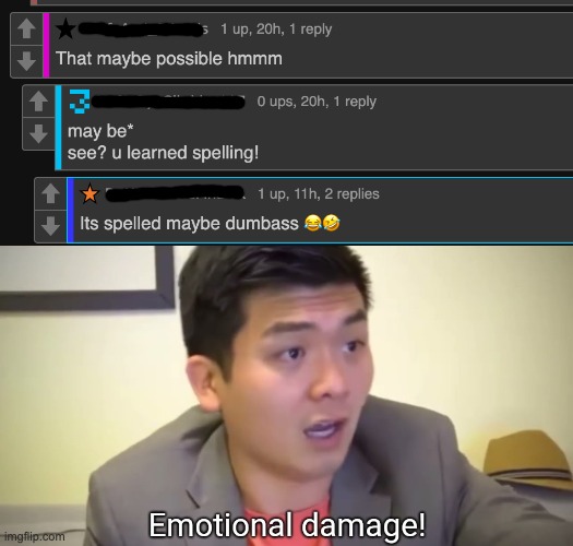 it's ez to spell O_O | image tagged in emotional damage,spelling,rare | made w/ Imgflip meme maker
