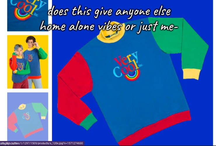 like l o o k | does this give anyone else home alone vibes or just me- | made w/ Imgflip meme maker