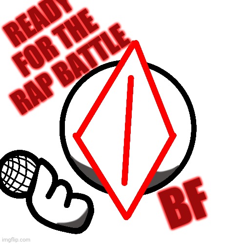 Fnf leak I think | READY FOR THE RAP BATTLE; BF | image tagged in finally posted something | made w/ Imgflip meme maker