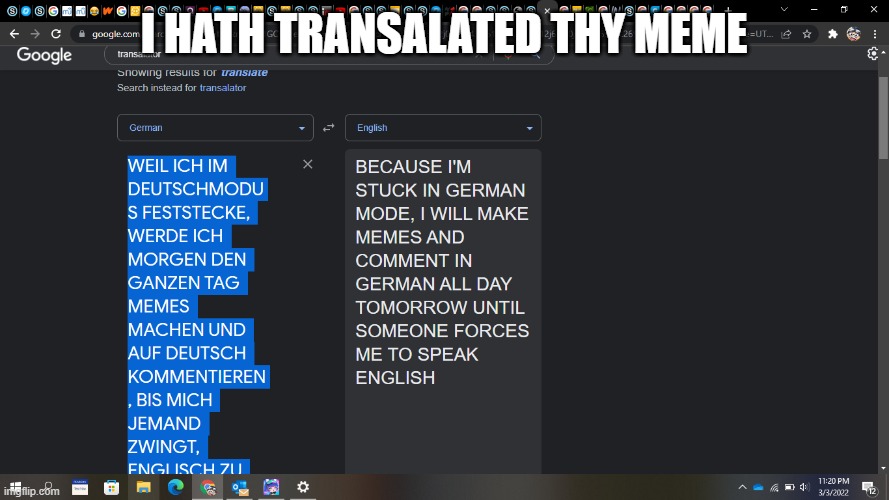I HATH TRANSALATED THY MEME | made w/ Imgflip meme maker