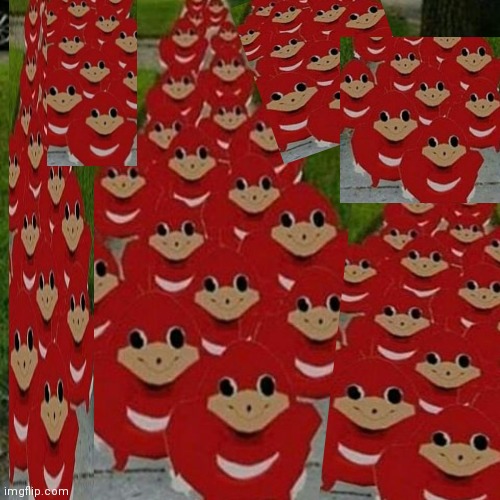 Ugandan knuckles army | image tagged in ugandan knuckles army | made w/ Imgflip meme maker