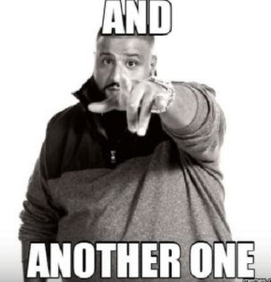 High Quality DJ Khaled "And another one" Blank Meme Template