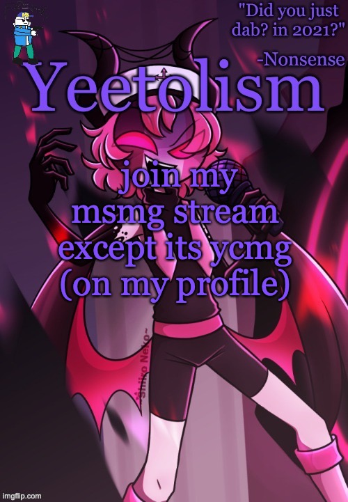 Yeetolism temp v3, but with FBI!Sans | join my msmg stream except its ycmg (on my profile) | image tagged in yeetolism temp v3 but with fbi sans | made w/ Imgflip meme maker