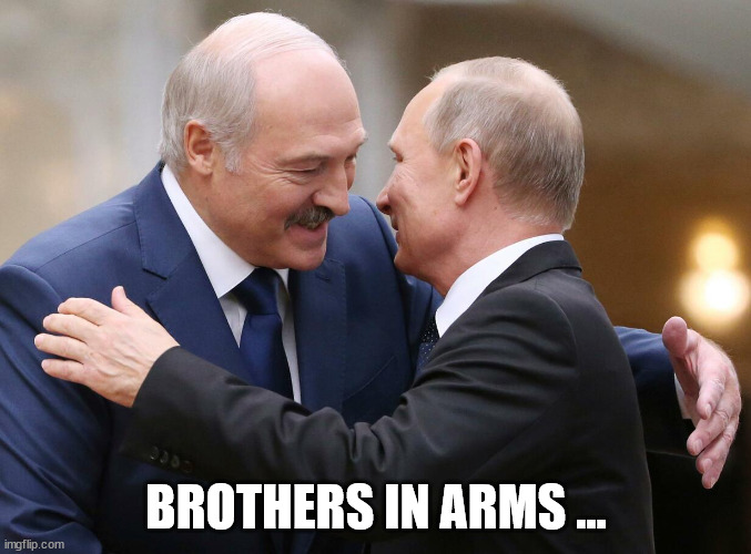 Brothers in arms | BROTHERS IN ARMS ... | image tagged in putin,friendship,dictator | made w/ Imgflip meme maker