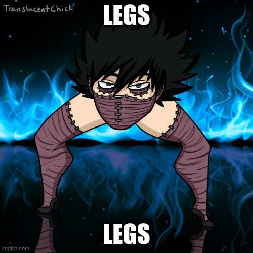 Legs | LEGS; LEGS | image tagged in legs | made w/ Imgflip meme maker