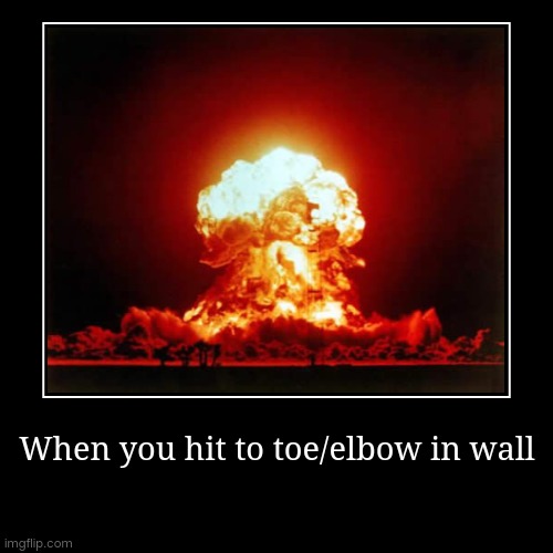 Nuke | image tagged in funny,demotivationals,memes,screw your mom,ur mom gay | made w/ Imgflip demotivational maker