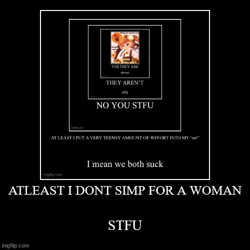 image tagged in funny,demotivationals | made w/ Imgflip demotivational maker