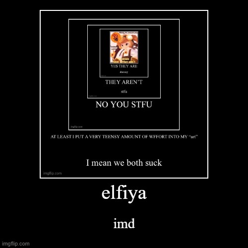 image tagged in funny,demotivationals | made w/ Imgflip demotivational maker