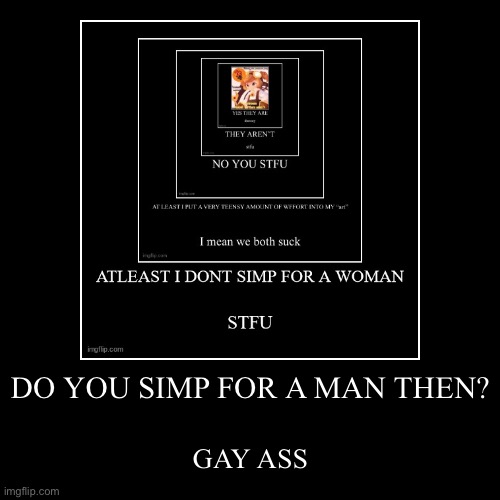 image tagged in funny,demotivationals | made w/ Imgflip demotivational maker