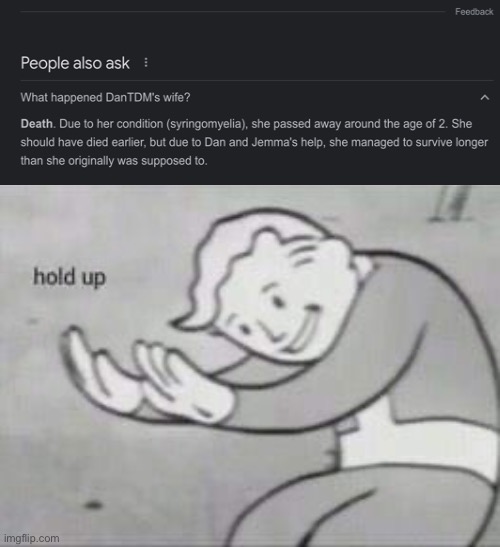 Huh? | image tagged in fallout hold up | made w/ Imgflip meme maker