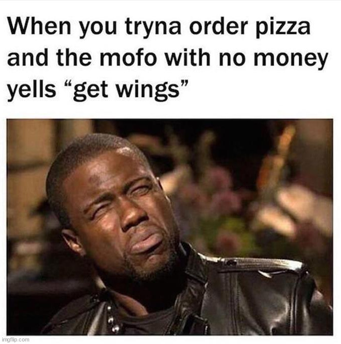 image tagged in pizza,wings | made w/ Imgflip meme maker