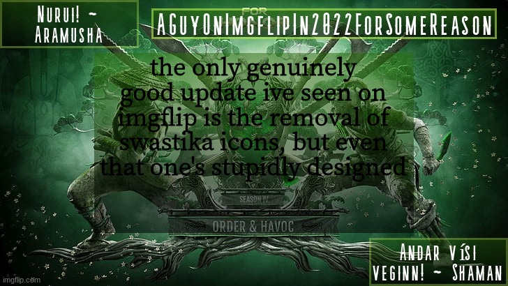 you had a good thing going with custom icons but now t h i s? | the only genuinely good update ive seen on imgflip is the removal of swastika icons, but even that one's stupidly designed | image tagged in aguyonimgflipforsomereason announcement temp 6 | made w/ Imgflip meme maker