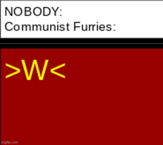 Just a random thought of mine (I'm not being political, I swear) | image tagged in simothefinlandized,communism,furry memes,funny | made w/ Imgflip meme maker