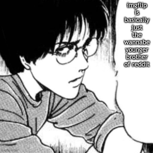 Image Tagged In Suichi Has Something To Say Imgflip
