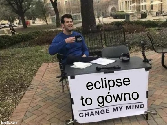 eclipse to gówno