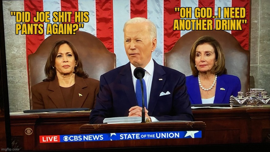 DONE DID IT AGAIN | image tagged in joe biden,administration,pooping,state of the union | made w/ Imgflip meme maker