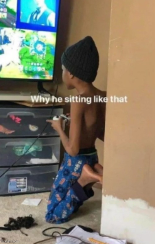fortnitr >:( | made w/ Imgflip meme maker