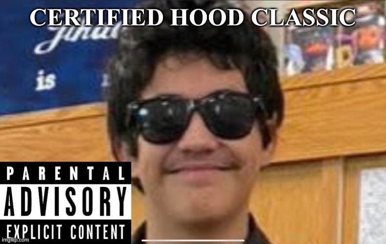 The shit I get sent in school | CERTIFIED HOOD CLASSIC | image tagged in grandma finds the internet | made w/ Imgflip meme maker
