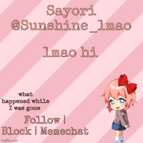 nostalgia lmao | lmao hi; what happened while I was gone | image tagged in nostalgia lmao | made w/ Imgflip meme maker