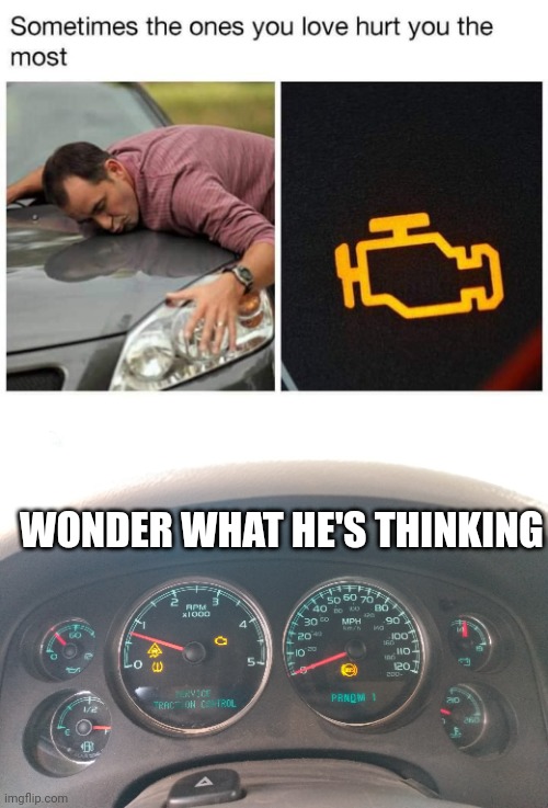 Not my truck | WONDER WHAT HE'S THINKING | image tagged in lol | made w/ Imgflip meme maker