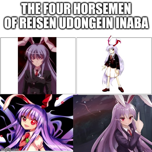 No Just no... or she will shoot my face off | THE FOUR HORSEMEN OF REISEN UDONGEIN INABA | image tagged in the 4 horsemen of,why is the fbi here,lasers | made w/ Imgflip meme maker