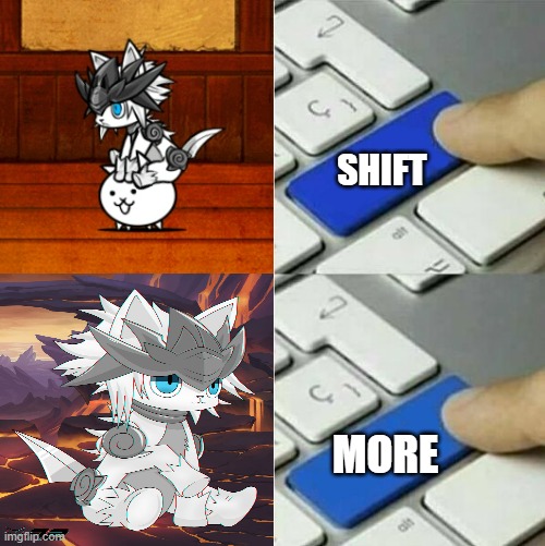Ah, yes, baby gao | SHIFT; MORE | image tagged in keyboard blank | made w/ Imgflip meme maker
