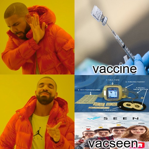 it is that simple | vaccine; vacseen | image tagged in darke,drake hotline bling | made w/ Imgflip meme maker