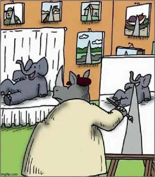 Remember - Paint What You See ! | image tagged in painting,rhino,visual pun | made w/ Imgflip meme maker