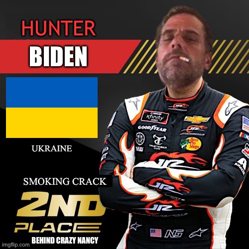 Hunter Biden is a Crack-Smoking expert in Ukraine | HUNTER; BIDEN; UKRAINE; SMOKING CRACK; BEHIND CRAZY NANCY | image tagged in memes,hunter biden,nancy pelosi,ukraine,russia,crack | made w/ Imgflip meme maker