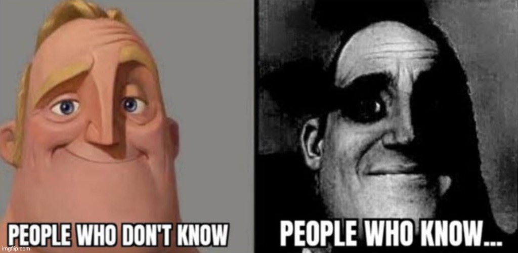 people who know | image tagged in people who know | made w/ Imgflip meme maker