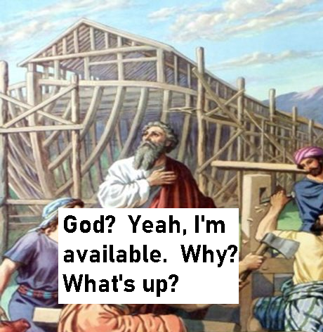 High Quality God Calling Noah Blank Meme Template