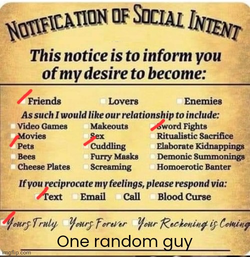 Done | One random guy | image tagged in notification,slip,reply slip | made w/ Imgflip meme maker