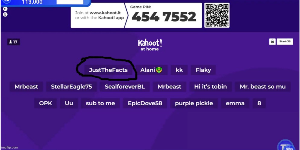 I am JustTheFacts | image tagged in kahoot | made w/ Imgflip meme maker