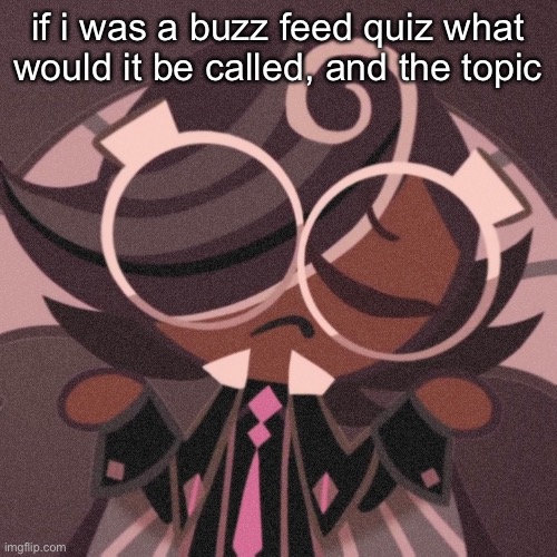 pee | if i was a buzz feed quiz what would it be called, and the topic | image tagged in pee | made w/ Imgflip meme maker