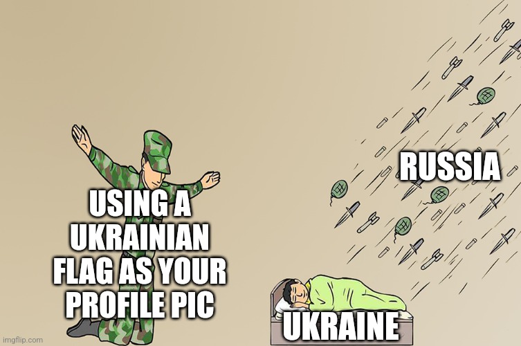 Thanks for the help | RUSSIA; USING A UKRAINIAN FLAG AS YOUR PROFILE PIC; UKRAINE | image tagged in soldier not protecting child | made w/ Imgflip meme maker