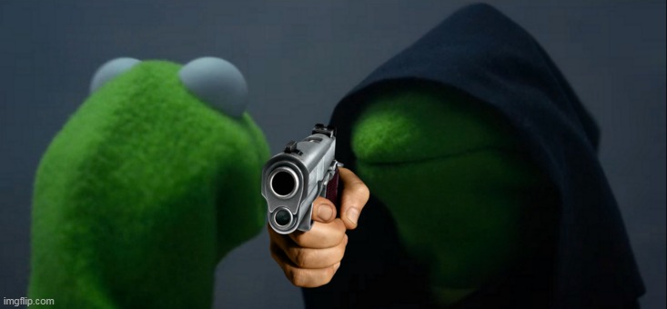 image tagged in memes,evil kermit | made w/ Imgflip meme maker