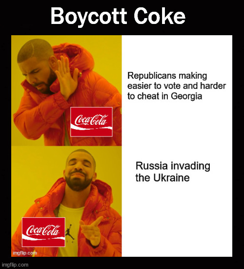 boycott coke | Boycott Coke | image tagged in drake hotline bling,ukraine | made w/ Imgflip meme maker