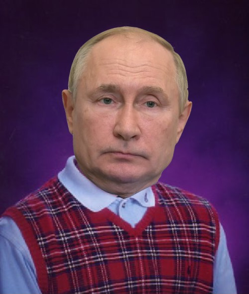 High Quality Bad Luck Putin Blank Meme Template