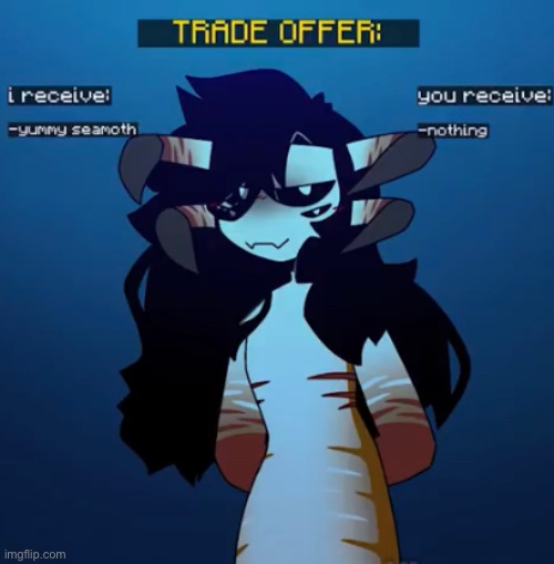 ! TRADE OFFER ! | made w/ Imgflip meme maker