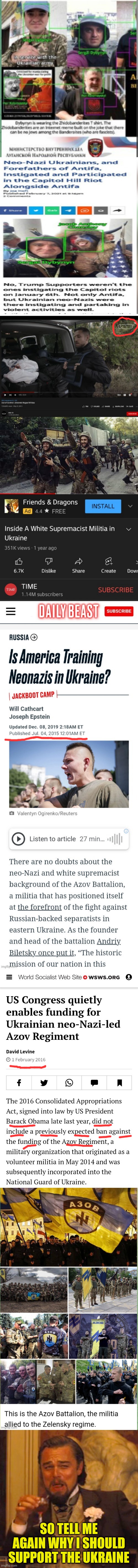 Please call me a Putin Sympathizer so I can call you a Nazi Sympathizer | SO TELL ME AGAIN WHY I SHOULD SUPPORT THE UKRAINE | image tagged in laughing leo,ukraine,nazis,russia | made w/ Imgflip meme maker