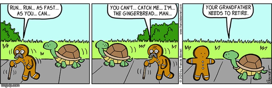 Turtle and the Grandfather Gingerbread Man | image tagged in comics/cartoons,comics,comic,turtle,grandfather,gingerbread man | made w/ Imgflip meme maker