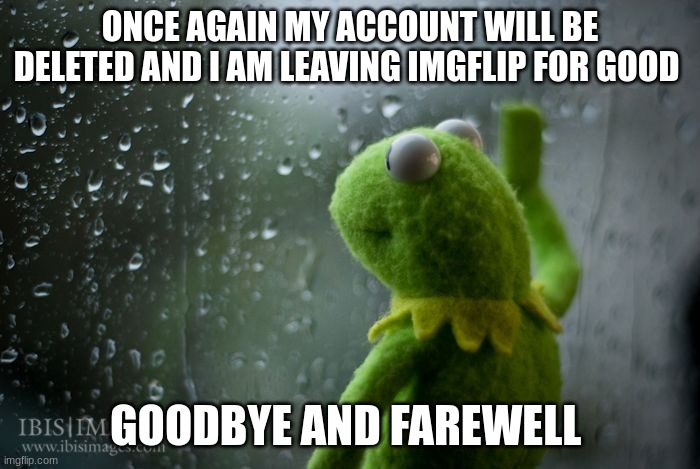 thank you and goodbye and farewell and see you later - Imgflip