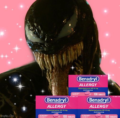 I LOVE BENADRYL!!! | made w/ Imgflip meme maker