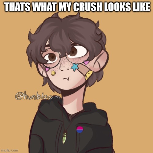 THATS WHAT MY CRUSH LOOKS LIKE | made w/ Imgflip meme maker